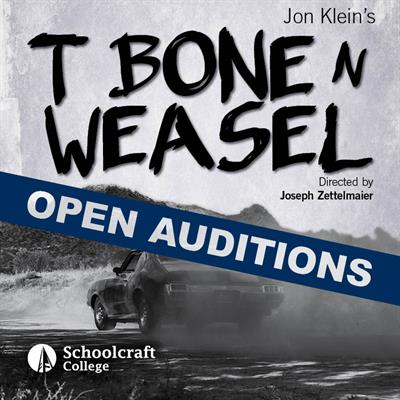 Open Theatre Auditions for T Bone N Weasel