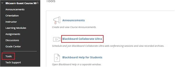 Select Tools then Blackboard Collaborate Ultra